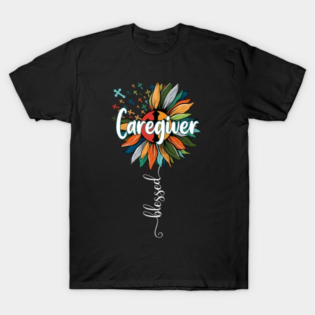 Blessed Caregiver T-Shirt by Brande